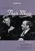 The Sound of Their Music: The Story of Rodgers & Hammerstein (Applause Books)