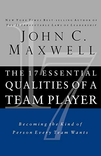 The 17 Essential Qualities of a Team Player