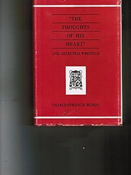 Hardcover The thoughts of His heart,: And selected writings Book