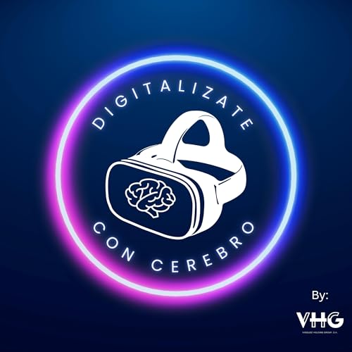 『Digital&iacute;zate con Cerebro 📱🧠』のカバーアート