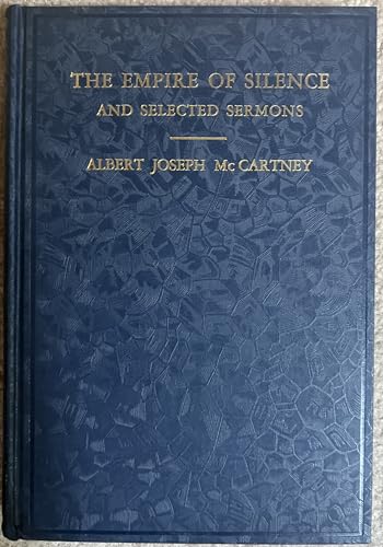 The empire of silence and selected sermons