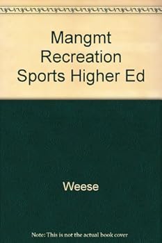 Paperback Management of Recreational Sport in Higher Education Book