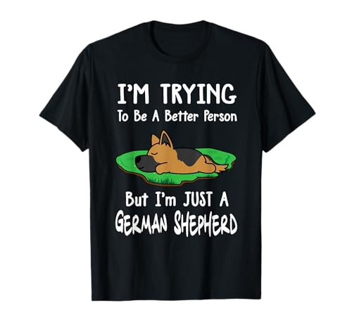 I'm Just A German Shepherd Dog Sleeping Funny Puppy Lovers T-Shirt