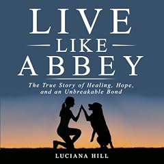 Live Like Abbey Audiolibro Por Luciana Hill arte de portada