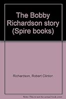 The Bobby Richardson story B0007H7P4A Book Cover