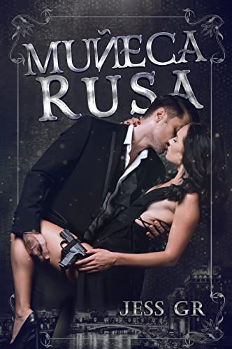 Muñeca Rusa: Novela Romance Oscuro