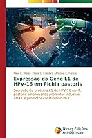 Expressão do Gene L1 de HPV-16 em Pichia pastoris 3639746651 Book Cover