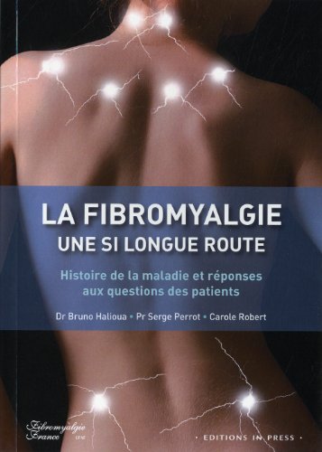 Télécharger Fibromyalgie, une si longue route Gratuit