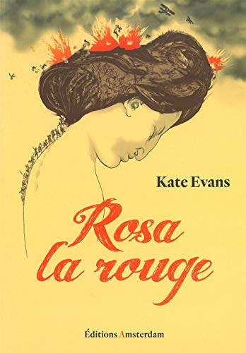 Rosa la Rouge Rosa la Rouge