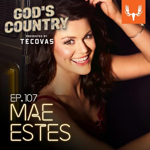 Ep. 107: Deer Camp, AI, and LeeAnn Wommack with Mae Estes