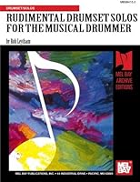 Rudimental Drumset Solos for the Musical Drummer 0786678844 Book Cover
