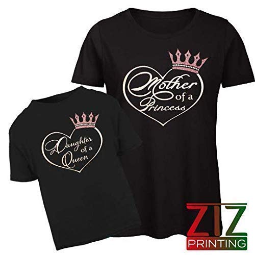 Mother of a princess daughter of a queen matching shirts Clearance
