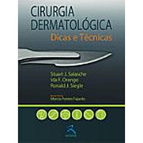 Cirurgia Dermatológica: Dicas e Técnicas