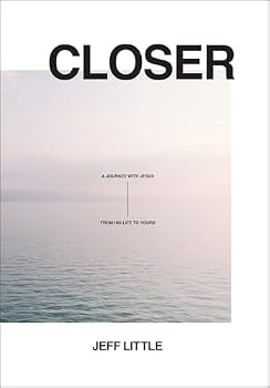 Paperback Closer: A Journey with Jesus--From His Life to Yours (an 8-Week Interactive Bible Study Guide with Reflection Questions, Space for Note-Taking, and On Book