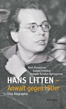 Hardcover Hans Litten - Anwalt gegen Hitler: Eine Biographie [German] Book