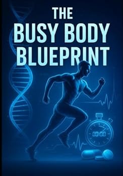 Paperback The busy body blueprint Book