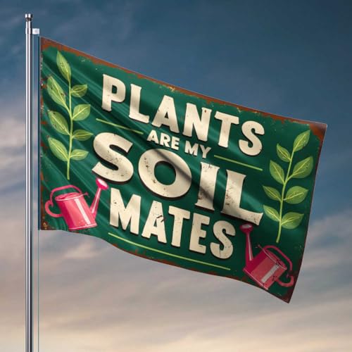 Man Cave Accessories And Decor Plants Are My Soil Mates : A Gardener'S Devotion Flag Room Stuff Country Boy Drapeaux (152 x 244 cm)