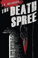 The Death Spree 151687126X Book Cover