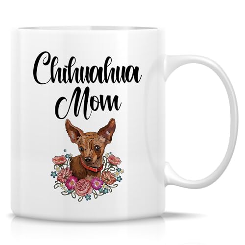 Retreez Funny Lovely Chihuahua Mom Chihuahuas Dog Owner Gift Coffee Mugs