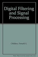 Digital Filtering and Signal Processing 082990056X Book Cover