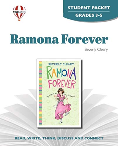 Ramona Forever - Student Packet by Novel Units