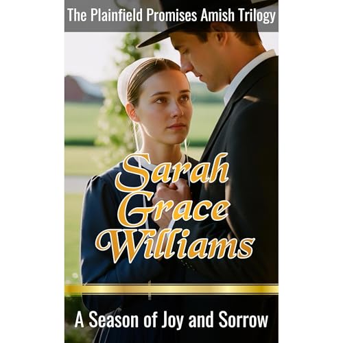 A Season of Joy and Sorrow Audiolibro Por Sarah Grace Williams arte de portada