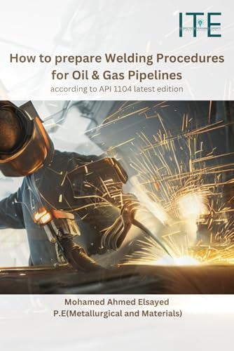412G6R7lt8L. SL500 How to prepare Welding Procedures for Oil & Gas Pipelines: according to API 1104 latest edition