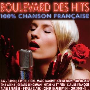 Boulevard des Hits 100% Chanson Française