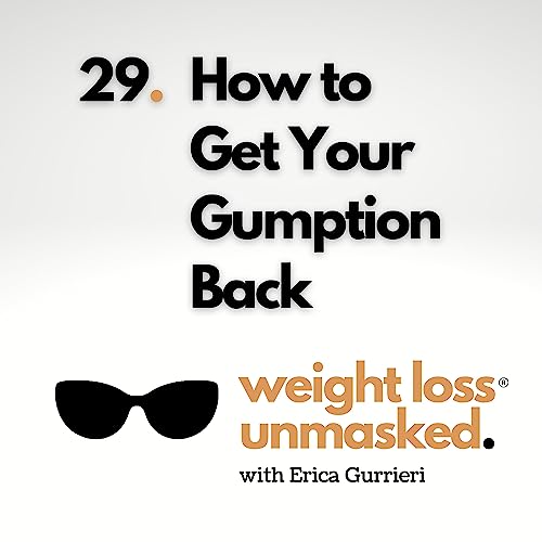 How to Get Your Gumption Back | Gumption Challenge
