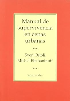 Paperback Manual de Supervivencia En Cenas Urbanas [Spanish] Book