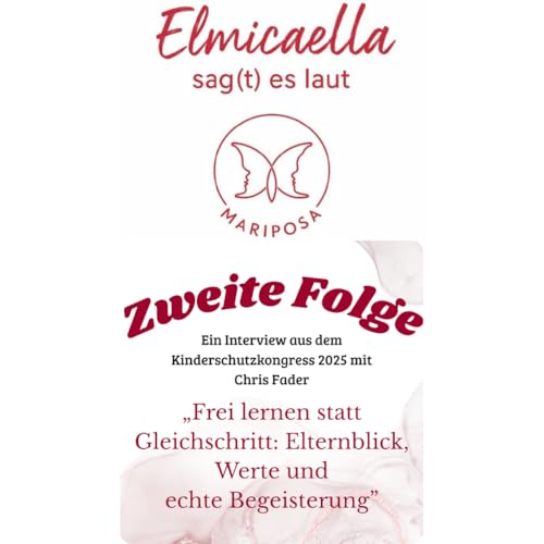 Frei lernen statt Gleichschritt: Elternblick, Werte und echte Begeisterung Podcast Por  arte de portada