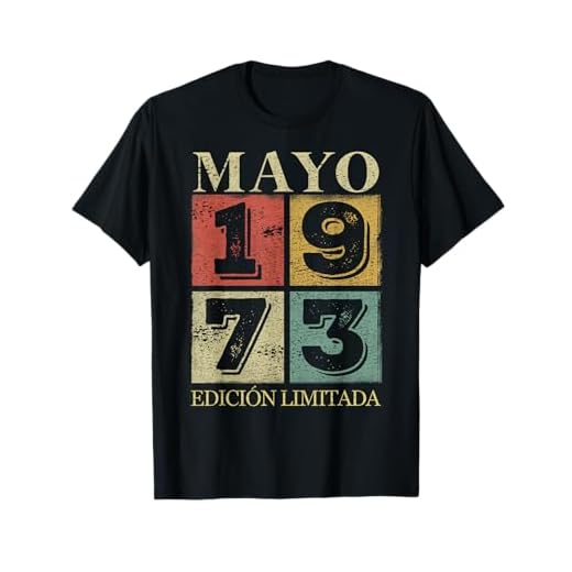 50 Años Cumpleaños 1973 Hombre 50 Mayo Edición Limitada Camiseta