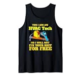 ¿Sigue buscando contratistas de HVAC, ingenieros de diseño de HVAC? Haga una declaración con esto Sí, soy un técnico de HVAC No, no arreglaré su mierda gratis. Un gran regalo para el técnico.