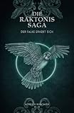  Der Falke erhebt sich (Die Raktonis-Saga, Band 1)