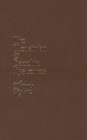 Eleusinian and Bacchic Mysteries: A Dissertation 0913510726 Book Cover