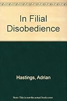 In filial disobedience 0855972491 Book Cover