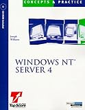 Windows NT Server 4: Concepts and Practices