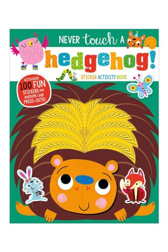 Never Touch A Hedgehog! Sticker Activity Book