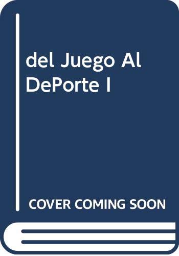del Juego Al DePorte I