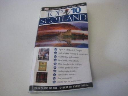 DK Eyewitness Top 10 Travel Guide Scotland (DK Eyewitness Travel Guide)