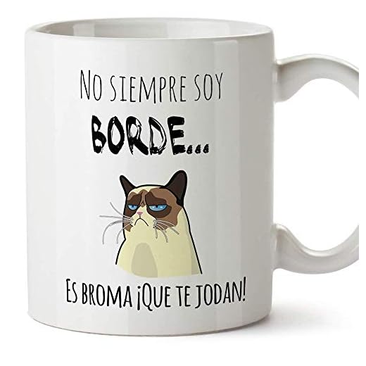 MUGFFINS Taza Graciosa - No Siempre Soy Borde, es Broma - 350 ml - Tazas con Frases de Humor sarcástico
