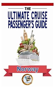 Paperback The Ultimate Cruise Passenger's Guide - NORWAY Book