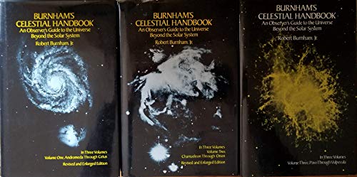 Burnham's Celestial Handbook an Observers Guide to the Universe Beyond the Solar System 3 Volume Set