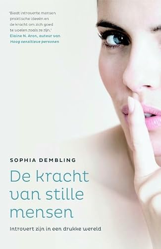 De kracht van stille mensen: introvert zijn in een drukke wereld
