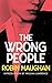 The Wrong People (Valancourt 20th Century Classics)