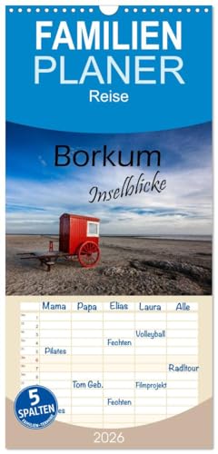 Familienplaner 2026 - Borkum - Inselblicke mit 5 Spalten (Wandkalender, 21 cm x 45 cm), CALVENDO: Borkum Strandidylle. Zwölf beeindruckende Facetten...