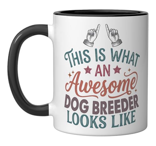 This Is What An Awesome Dog Breeder Looks Like Funny Ceramic Mug, Black/White