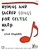 Hymns & Sacred Songs for Celtic Harp