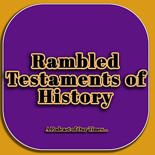 Rambled Testaments of History Titelbild