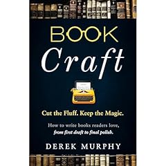 Book Craft: How to write books readers love, from first draft to final polish Audiolibro Por Derek Murphy arte de portada